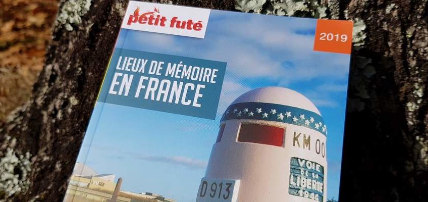 guide de voyage sur les lieux de mémoire en France aux éditions Petit Futé