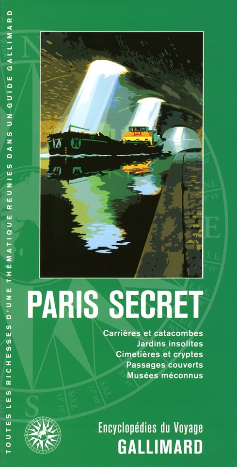 guide Gallimard Paris Secret
