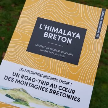 L’Himalaya breton, un récit de Nicolas Legendre